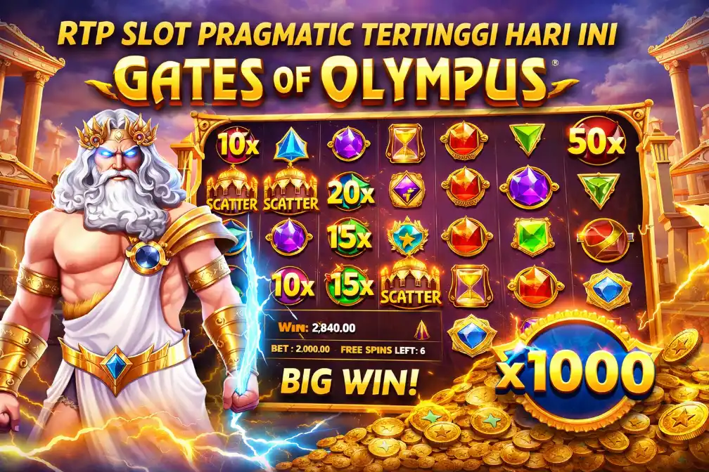 RTP Slot Pragmatic Tertinggi Hari Ini Gates of Olympus
